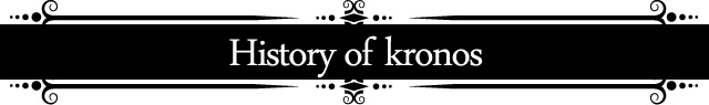 History of kronos
