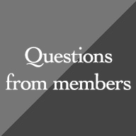 Questions from members